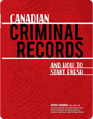 Canadian Criminal Records and how to Start Fresh